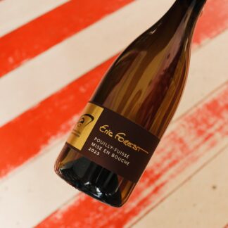 2023 Pouilly Fuissé "Mise en Bouche", Eric Forest