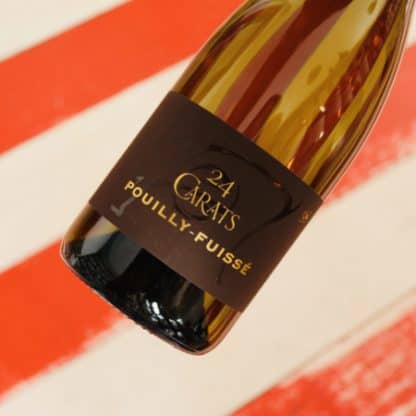 2020 Pouilly Fuissé 24 Carats, Eric Forest